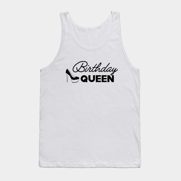 Birthday Queen Tank Top by KC Happy Shop